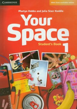 Your Space Level 1 Student's Book - Hobbs Martyn, Keddle Julia Starr