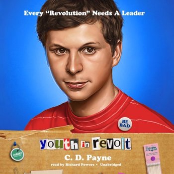 Youth in Revolt - Payne C. D.