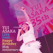 Yui Asaka Live 2020: Happy Birthday 35th Anniversary Yui Asaka