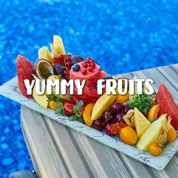 Yummy Fruits - Shin Hong Vinh, LalaTv