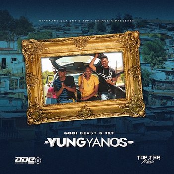Yung Yanos - Gobi Beast and TLT