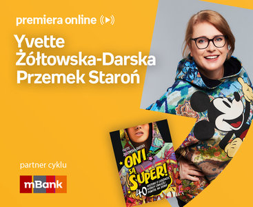 Yvette Żółtowska-Darska, Przemek Staroń – PREMIERA ONLINE