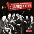 Z archiwum Polskiego Radia: Szlagiery lat 50.  lat 1953-1959 - Various Artists