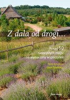 Z dala od drogi... Kokocińska Teresa, Żyburtowicz Zenon