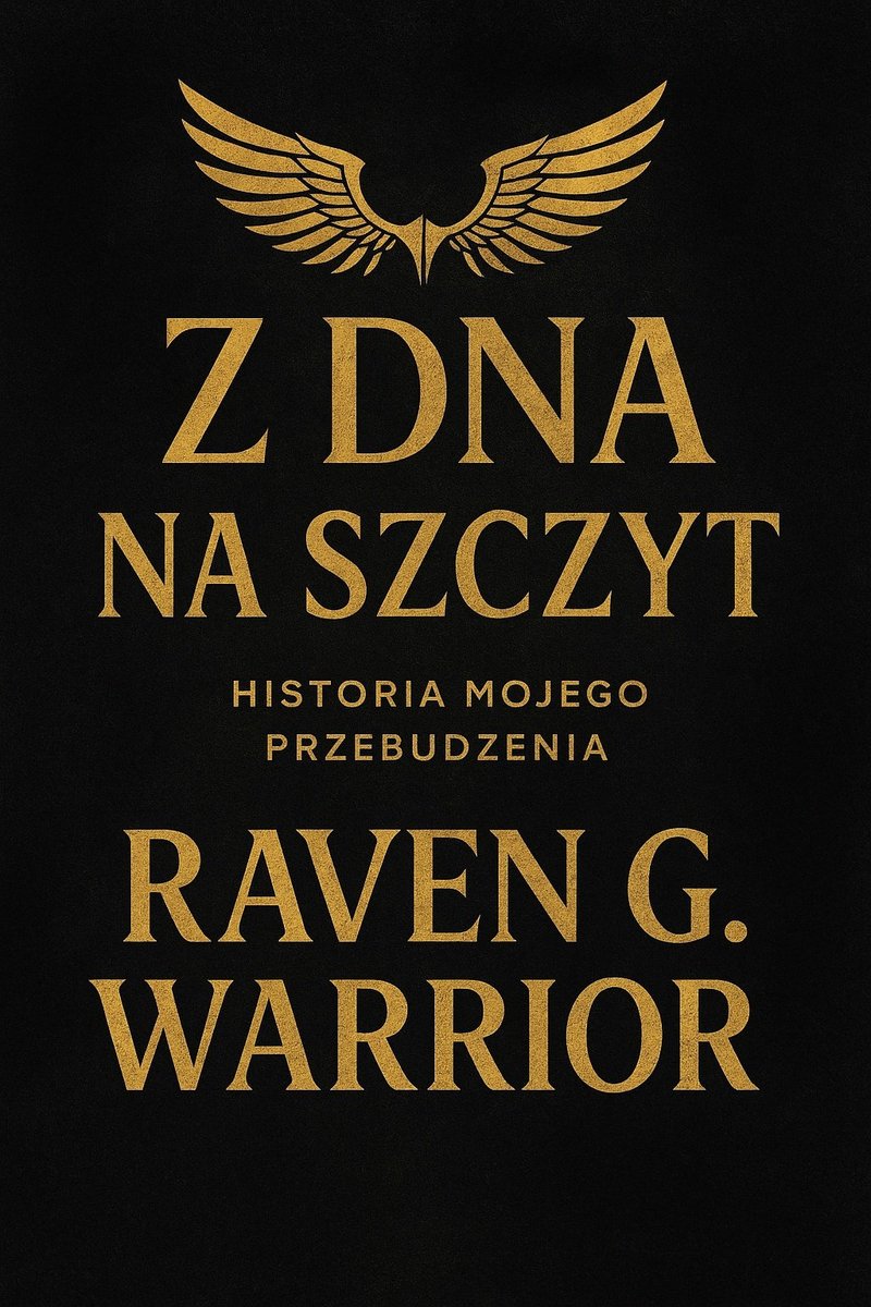 Z Dna na Szczyt. Historia Mojego Przebudzenia - ebook PDF - Warrior ...