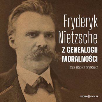 Z genealogii moralności - Nietzsche Fryderyk