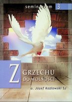 Z grzechu do wolności W opisie