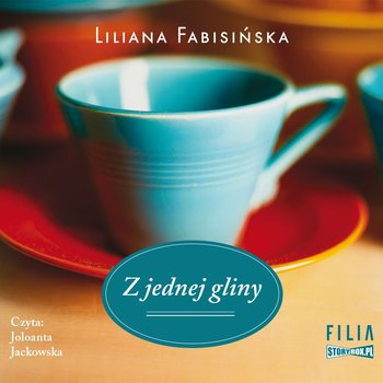 Z jednej gliny - Fabisińska Liliana