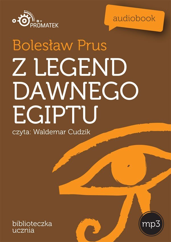 Horus Z Legend Dawnego Egiptu Z legend dawnego Egiptu - Prus Bolesław | Audiobook Sklep EMPIK.COM