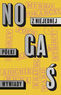 Z niejednej półki. Wywiady&nbsp;-&nbsp;Nogaś Michał