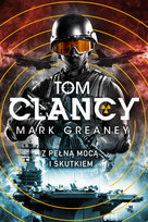 Z pełną mocą i skutkiem Clancy Tom, Greaney Mark