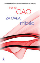 Za całą miłość. Wady. Tom 2 Cao Irene