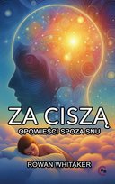 Za ciszą. Opowieści spoza snu - ebook EPUB
