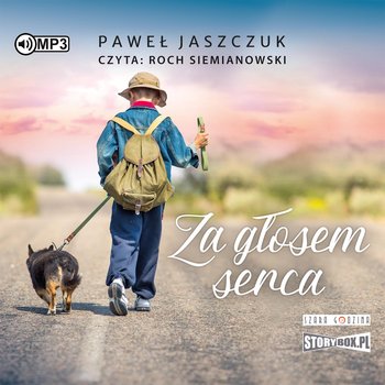 Za głosem serca - Jaszczuk Paweł