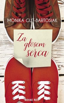 Za głosem serca - Gut-Bartosiak Monika
