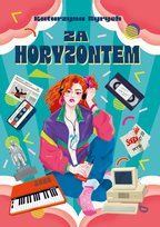 Za horyzontem Ryrych Katarzyna