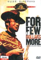 Za Kilka Dolarów Więcej Leone Sergio