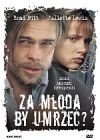 Za młoda by umrzeć