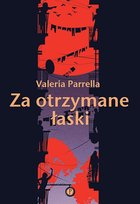 Za otrzymane łaski Parrella Valeria