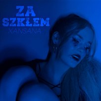 Za Szkłem XANSANA
