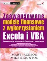 Zaawansowane modele finansowe z wykorzystaniem Excela i VBA Opracowanie zbiorowe