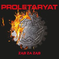 Ząb za ząb Proletaryat