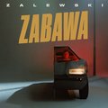 Zabawa - Zalewski Krzysztof
