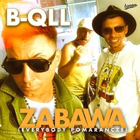Zabawa (Everybody pomarańcze) B-qll