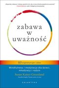 Zabawa w uważność - Kaiser Greenland Susan