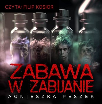 Zabawa w zabijanie. Dorota Czerwińska. Tom 4 - audiobook - Peszek Agnieszka