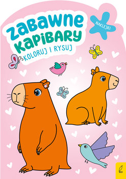Zabawne kapibary. Koloruj i rysuj - Opracowanie zbiorowe