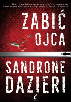 Zabić ojca - Dazieri Sandrone