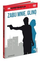 Zabij mnie glino Bromski Jacek