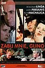 Zabij mnie, glino Bromski Jacek