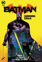 Zabobonna zgraja. Batman. Tom 4 Tynion IV James, Jimenez Jorge