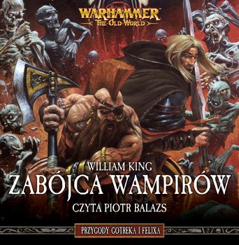 Zabójca wampirów - audiobook - King William