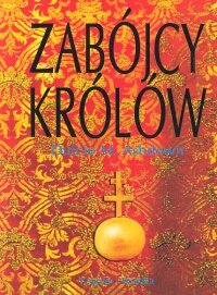 Zabójcy Królów - Ashdown Dulcie M.