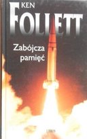 Zabójcza pamięć Follett Ken