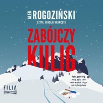 Zabójczy kulig Rogoziński Alek