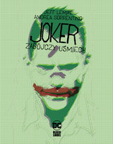 Zabójczy uśmiech. Joker