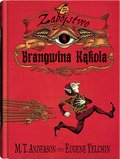 Zabójstwo Brangwina Kąkola&nbsp;-&nbsp;Anderson M.T.