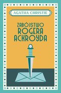 Zabójstwo Rogera Ackroyda - Christie Agatha