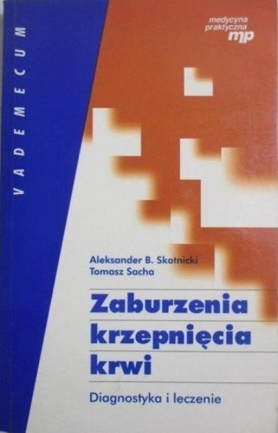 Zaburzenia Krzepni cia Krwi W Opisie Ksi ka W Empik