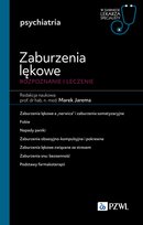 Zaburzenia lękowe. Diagnozowane i leczenie Jarema Marek