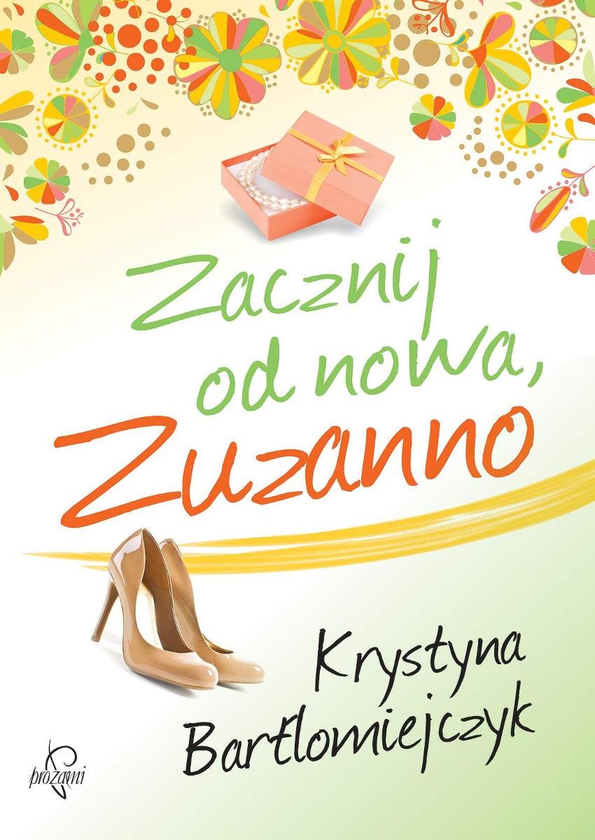 Zacznij od nowa, Zuzanno. Zuzanna. Tom 2 - ebook mobi