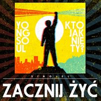 Zacznij żyć YongSoul