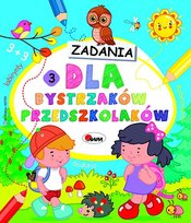 Zadania dla bystrzaków przedszkolaków. Część 3 Kozera Piotr