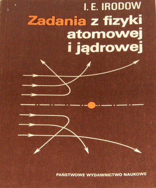 Zadania z fizyki atomowej i jądrowej - W opisie | Książka w Empik