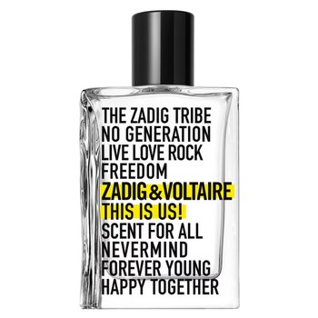 Zadig&Voltaire, This Is Us , Woda toaletowa unisex, 30 ml - Zadig & Voltaire