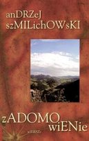 Zadomowienie Szmilichowski Andrzej